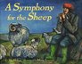 A Symphony for the Sheep