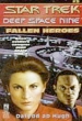 Fallen Heroes (Star Trek: Deep Space Nine, No 5) (Audio Cassette)