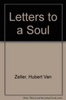 Letters to a Soul