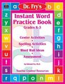 Dr Fry's Instant Word Practice Book