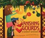 The Vanishing Gourds A Sukkot Mystery
