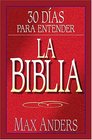 30 Das Para Entender La Biblia