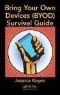 Bring Your Own Devices  Survival Guide