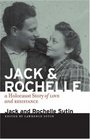 Jack and Rochelle A Holocaust Story of Love and Resistance