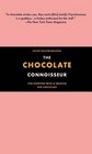 The Chocolate Connoisseur For Everyone With a Passion for Chocolate