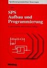 SPS  Aufbau und Programmierung