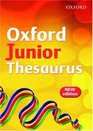 Oxford Junior Thesaurus 2007