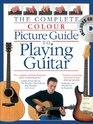 Complete Colour Picture Guide to Playing Guitar