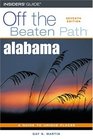 Alabama Off the Beaten Path 7th