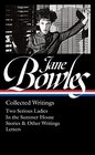 Jane Bowles Collected Writings