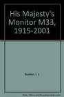 His Majesty's Monitor M33 19152001