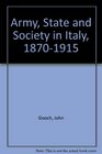 Army State and Society in Italy 18701915