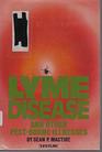 Lyme Disease and Other PestBorne Illnesses