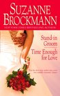 Stand-in Groom / Time Enough for Love