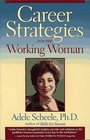 Career Strategies for Working Women