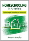 Homeschooling in America Capturing and Assessing the Movement