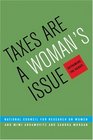Taxes Are a Woman's Issue Reframing the Debate