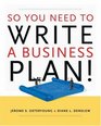 So You Need to Write a Business Plan