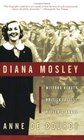 Diana Mosley  Mitford Beauty British Fascist Hitler's Angel