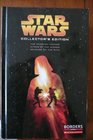 Star Wars Collector's editon The Phantom MenaceAttack of the Clones Revenge of the Sith