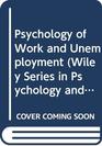 Psychology of Work and Unemployment