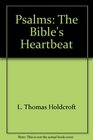 Psalms The Bible's Heartbeat