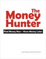 The Money Hunter