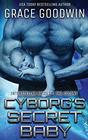 Cyborg's Secret Baby  the Colony