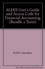 ALEKS User's Guide and Access Code for Financial Accounting