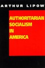 Authoritarian Socialism in America Edward Bellamy and the Nationalist Movement