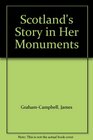 Scotland's Story in Her Monuments