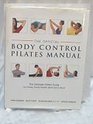The official body control Pilates manual