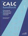 The Calc Handbook Conceptual Activities for Learning the Calculus