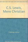 CS Lewis Mere Christian