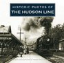 Historic Photos of The Hudson Line