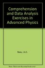 Comprehension and Data Analysis Exercises in Advanced Physics