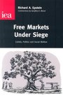 Free Markets Under Siege Cartels Politics and Social Welfare