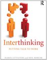 Interthinking Putting Talk to Work