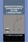 Gravitational Experiments in the Laboratory