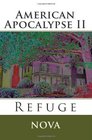 American Apocalypse II Refuge