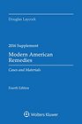 Modern American Remedies Cases and Materials 2016 Case Supplement