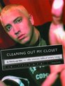 Cleaning Out My Closet Eminem  The Stories Behind Every Song