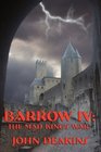 BARROW IV THE MAD KING'S WAR