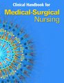 Medical Surgical Nursing Clinical Manual for Medical Surgical Nursing Clinical Manual