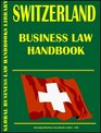 Switzerland Business Law Handbook