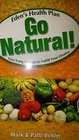 Go Natural!: Eden's Health Plan