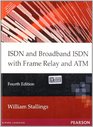 ISDN  Broadband ISDN with Frame Relay  ATM 4e