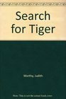 Search for Tiger