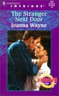 The Stranger Next Door (Randolph Family Ties, Bk 3) (Harlequin Intrigue, No 573)