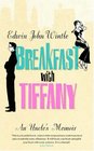 Breakfast with Tiffany
